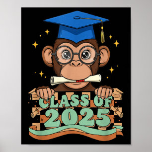 Graduate Monkey Cl Of 2025 Kids Mens Womens Gradua Poster