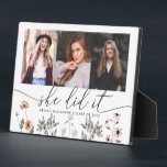 Graduate Multi Photo She Did It Floral Plaque<br><div class="desc">Rustic and elegant graduation keepsake plaque featuring 3 photos of yours with a script text below that says "she did it." You can add the graduate's name and graduation year.</div>