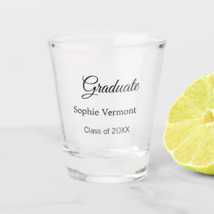 Graduate name class of 20XX congrats simple minima Shot Glass