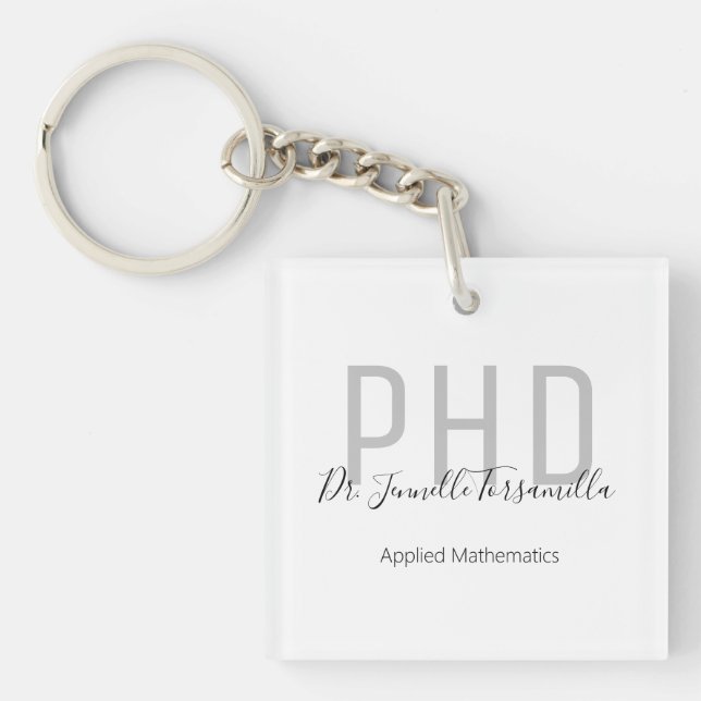 Graduate Name Degree PhD Key Ring (Front)