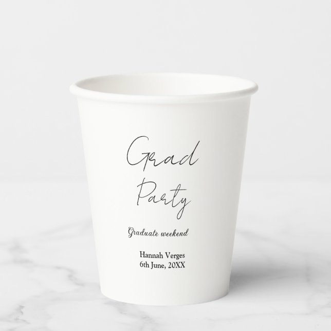 GRADUATE PARTY WEEKEND NAME DATE SIMPLE STYLISH PAPER CUPS (Front)
