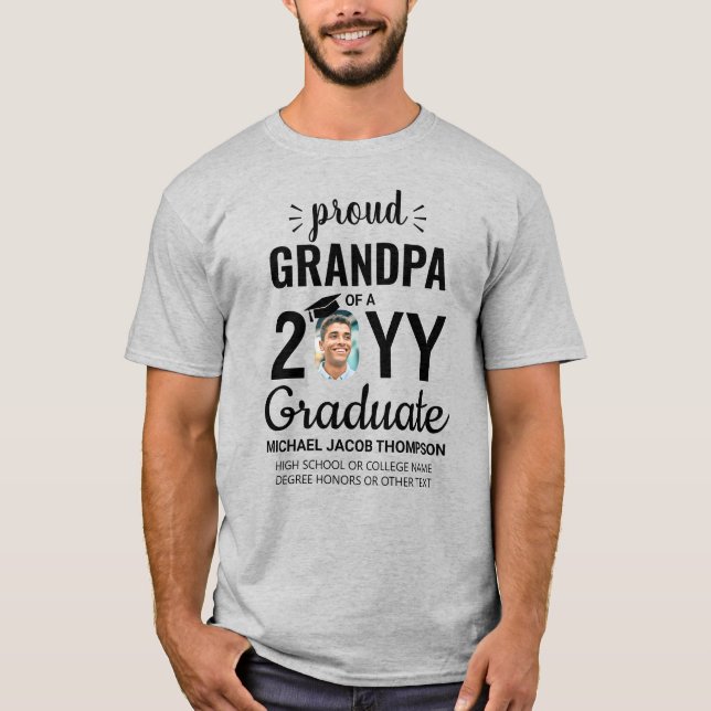 Graduate Photo Graduation Class Year Proud Grandpa T-Shirt (Front)