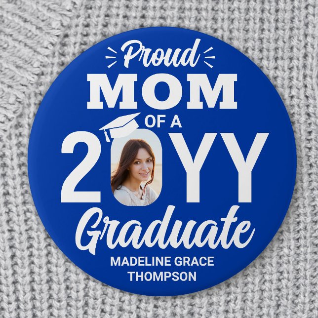 Graduate Photo Proud Mom Modern Royal Blue & White 7.5 Cm Round Badge (Creator Uploaded)