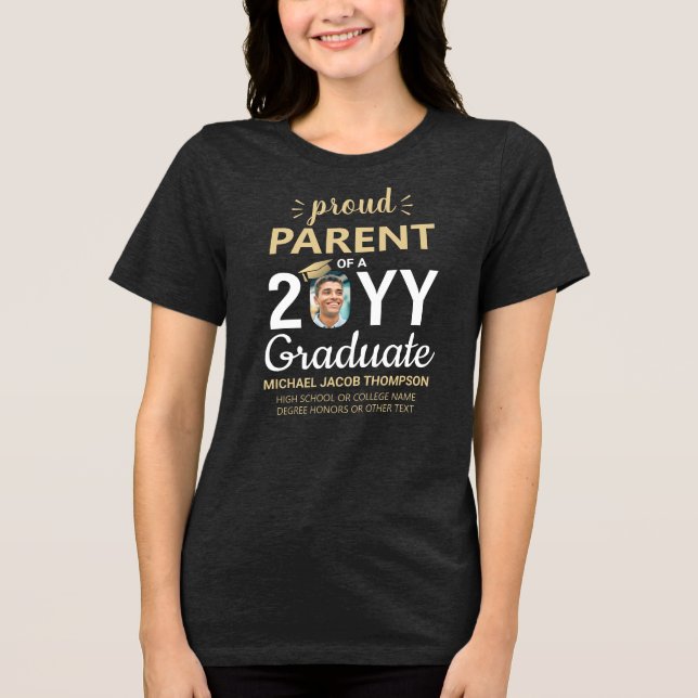 Graduate Photo Proud Parent Class Year Graduation Tri-Blend Shirt (Front)