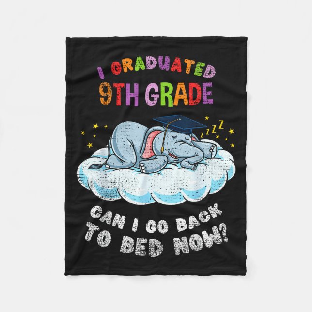 Graduated 9th grade elephant funny graduation fleece blanket (Front)