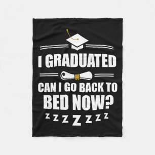 Graduated can go back to bed funny school fleece blanket