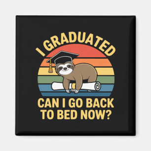 Graduated Can Go Back To Bed Sloth Graduation 2026 Magnet