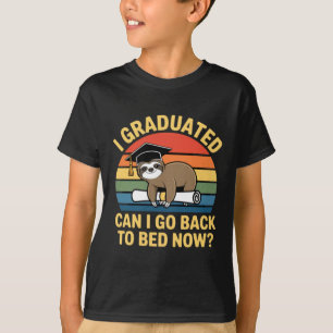 Graduated Can Go Back To Bed Sloth Graduation 2026 T-Shirt