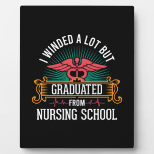 Graduated From Nursing School Plaque