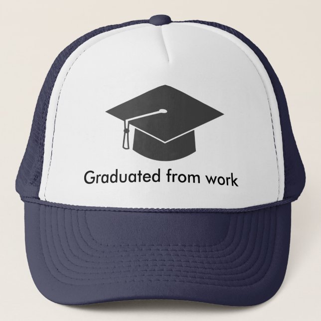 Graduated from work trucker hat (Front)