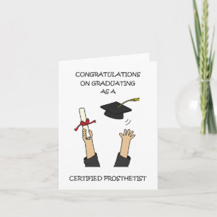 Graduating as a Certified Prosthetist Card