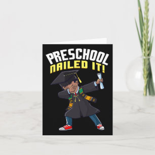 Graduation 2025 Preschool Nailed It Dabbing Black Card