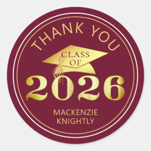 Graduation 2026 Thank You Maroon Faux Gold Foil Classic Round Sticker