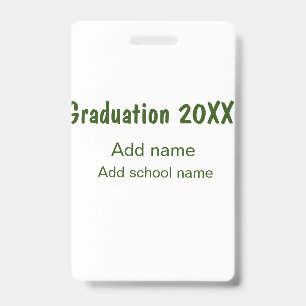 Graduation 20XX add year name school green modern  ID Badge