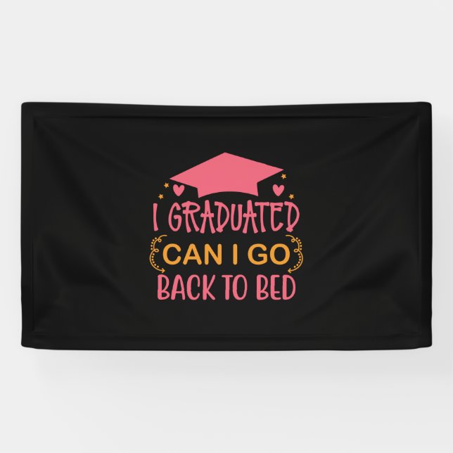 Graduation Art | I Graduated Can I Go Banner (Horizontal)