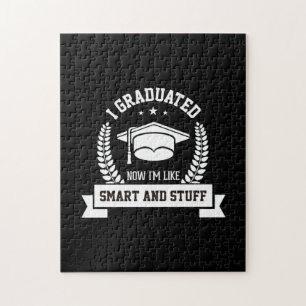 Graduation Art I Graduated Now I Am Like Smart Jigsaw Puzzle