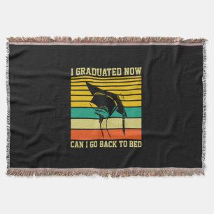 Graduation Art I Graduated Now Throw Blanket