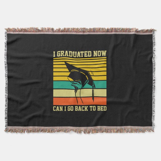 Graduation Art | I Graduated Now Throw Blanket (Front)