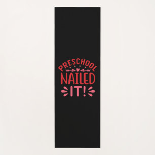 Graduation Art Preschool Nailed It Yoga Mat