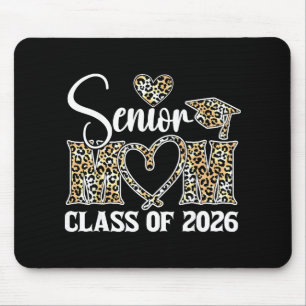 Graduation Cl Of 2026 Senior Mum 2026  Mouse Pad