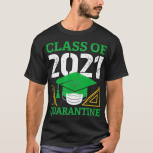 Graduation Class Of 2021 Senior Face Mask Quaranti T-Shirt