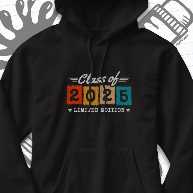 Graduation Class of 2025 Graduate Senior 2025 Hoodie (Creator Uploaded)