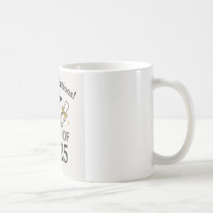 Graduation Class of 2025 – School Graduat Coffee Mug
