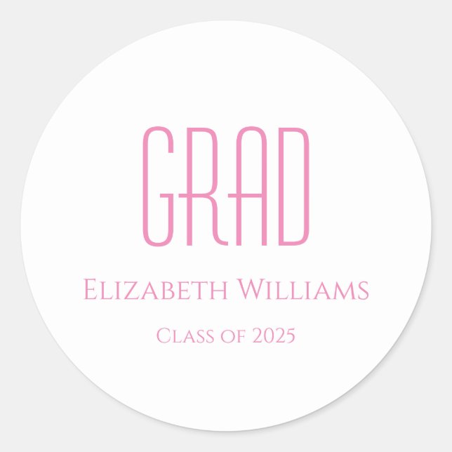 Graduation Class of 2025 Simple Pink Typography  Classic Round Sticker (Front)