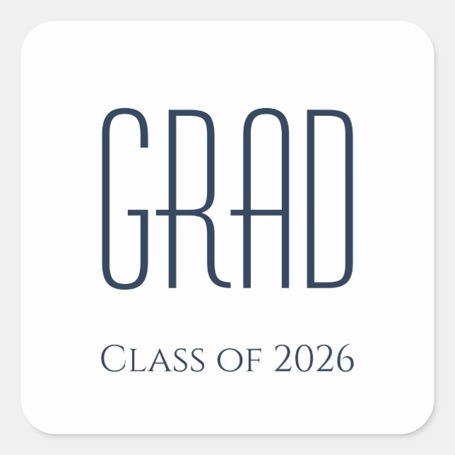 Graduation Class of 2026 Blue White Square Sticker (Front)
