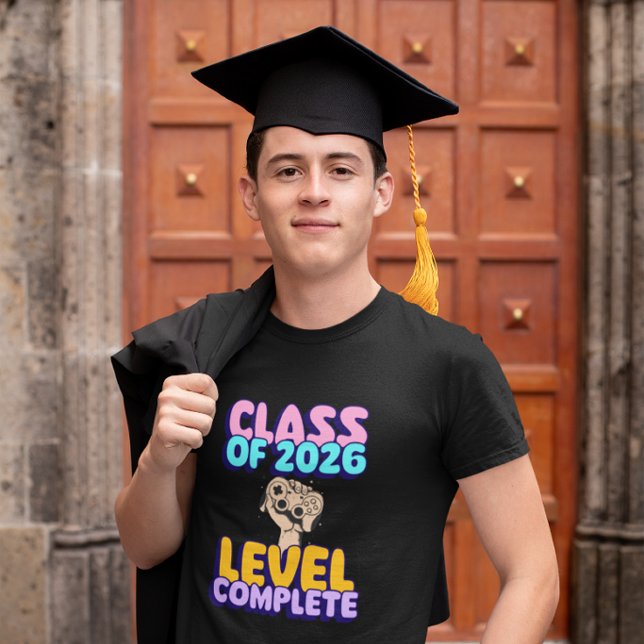 Graduation Class Of 2026 Level  Complete Gamer  T-Shirt (Creator Uploaded)