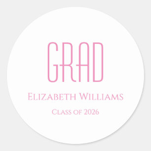 Graduation Class of 2026 Simple Pink Typography  Classic Round Sticker