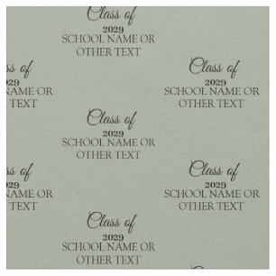 Graduation Class of Custom Year and Text Fabric