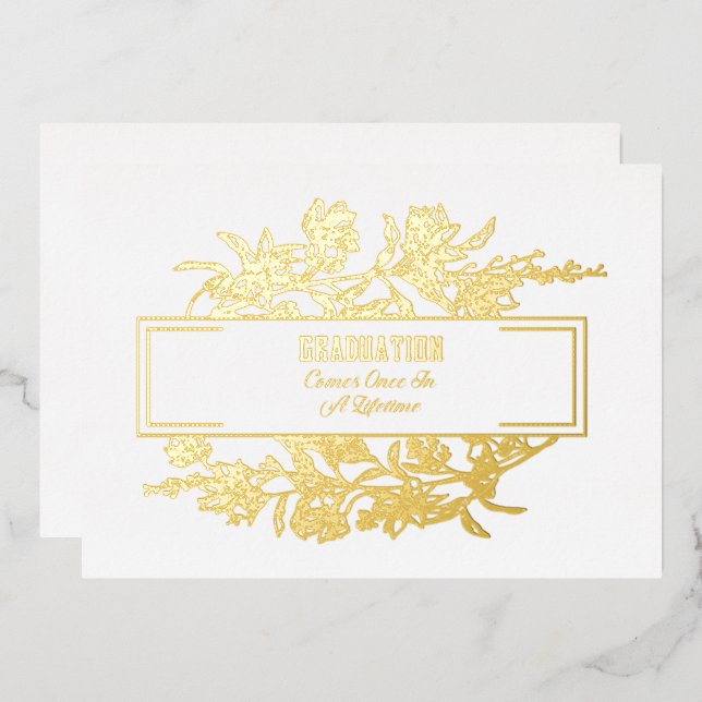 Graduation Comes Once In A Lifetime (Front/Back)