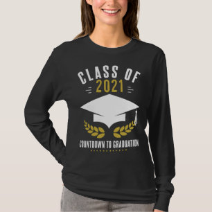 Graduation Countdown Senior 2021 T-Shirt