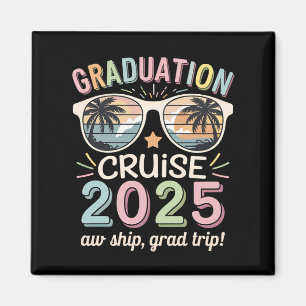 Graduation Cruise 2025 Graduate Cruising Squad Magnet