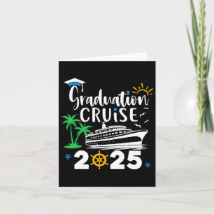 Graduation Cruise 2025 Graduation Trip Cruisin Cl  Card