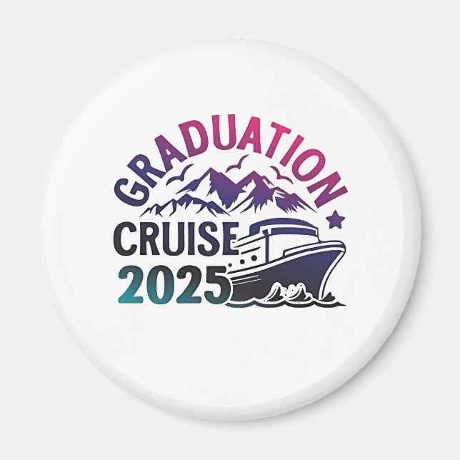 Graduation Cruise 2025 Summer Trip Matching Magnet (Front)