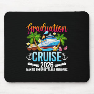 Graduation Cruise 2026 Making Memories Graduate Cr Mouse Pad