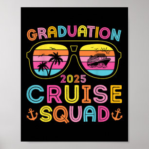 Graduation Cruise Squad 2025 Seniors Cruise Crew M Poster