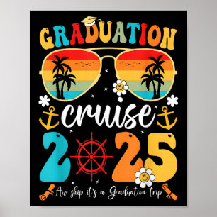 Graduation Cruise Squad Funny Cruising Graduation Poster