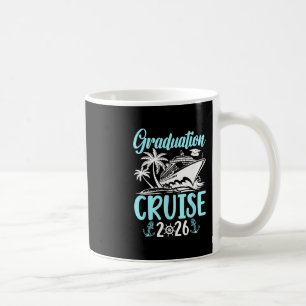 Graduation Cruise Trip 2026 Vacation Graduate Crui Coffee Mug