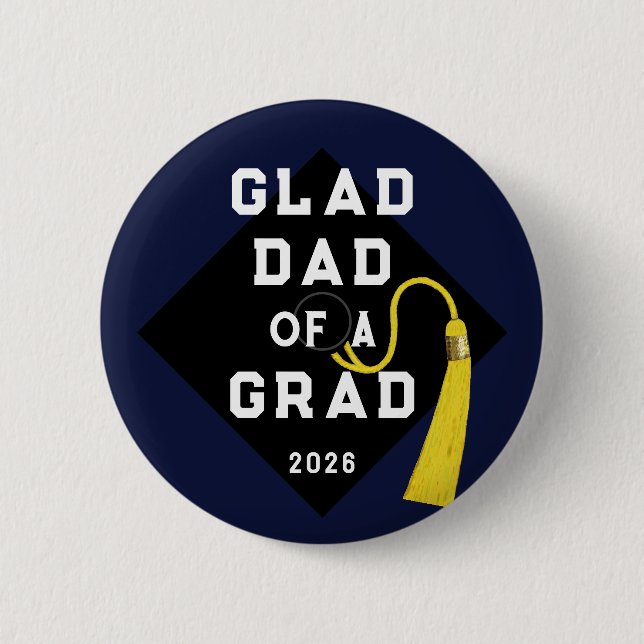Graduation Dad Keepsake Memento 6 Cm Round Badge (Front)