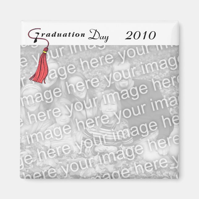 Graduation Day RED Magnet (Front)