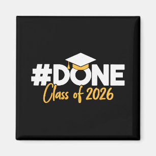 Graduation Done Cl Of 2026 Grad Student _1  Magnet