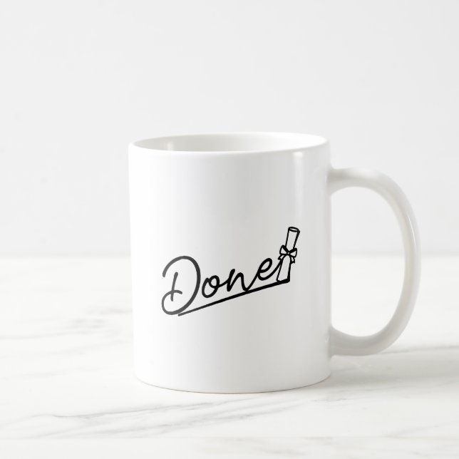 Graduation Done Minimal Design Coffee Mug (Right)