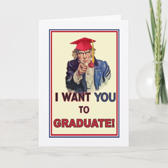 Graduation Encouragement, Uncle Sam Giving Orders Card (Front)