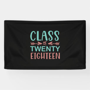 Graduation Gift Class Of Twenty Eighteen Banner