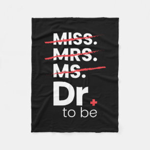 Graduation Gift Doctor To Be Fleece Blanket