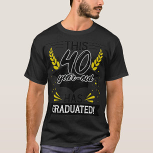Graduation Gift for 40 Year Old College Masters De T-Shirt