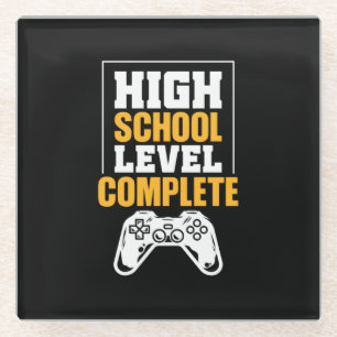 Graduation Gift High School Level Complete Glass Coaster
